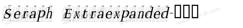 Seraph Extraexpanded字体转换